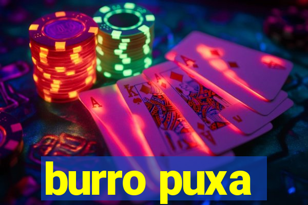 burro puxa